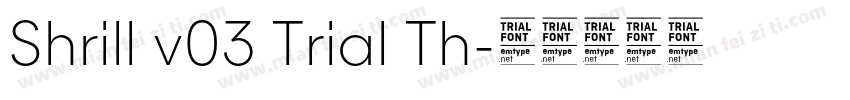 Shrill v03 Trial Th字体转换